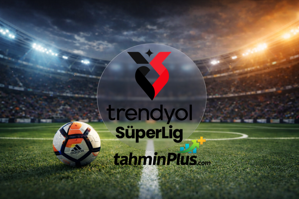 iddaa tahmini trendyol süper lig